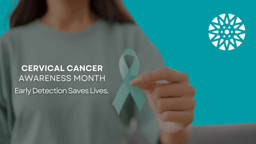 A person holding a teal awareness ribbon with text that reads "Cervical Cancer Awareness Month" and "Early Detection Saves Lives" on a teal background.